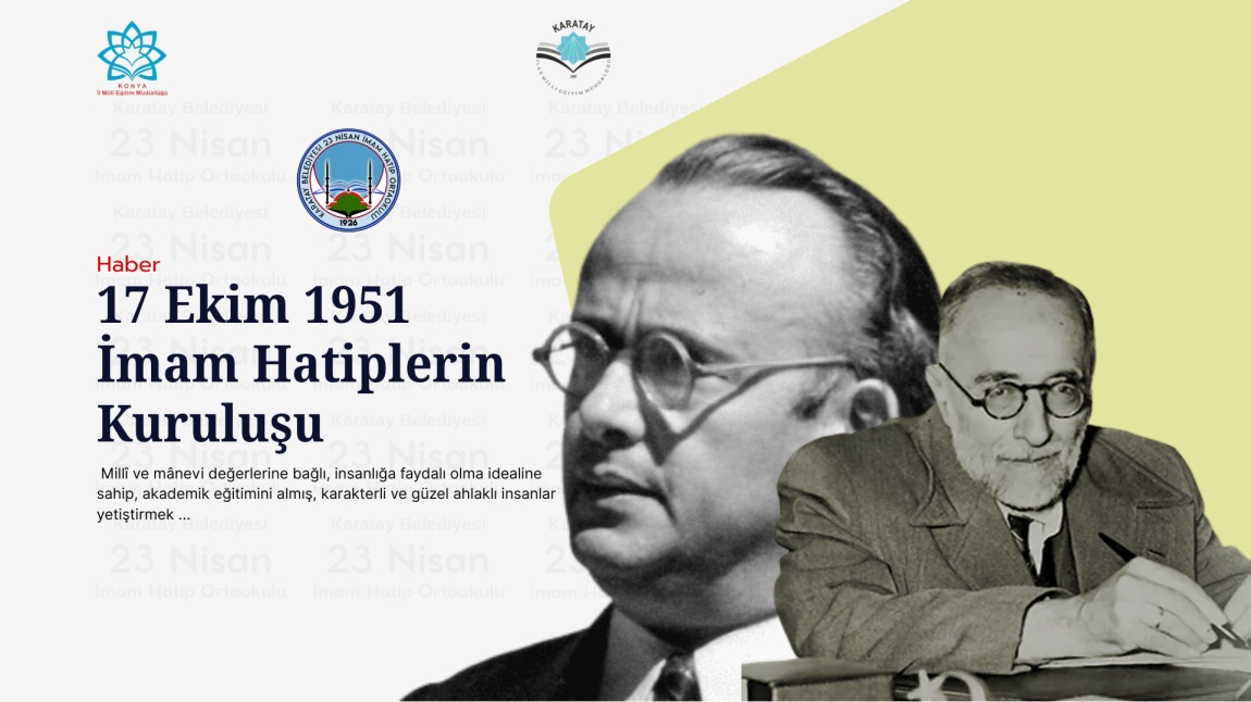 17 Ekim 1951 İmam Hatiplerin Kuruluşu
