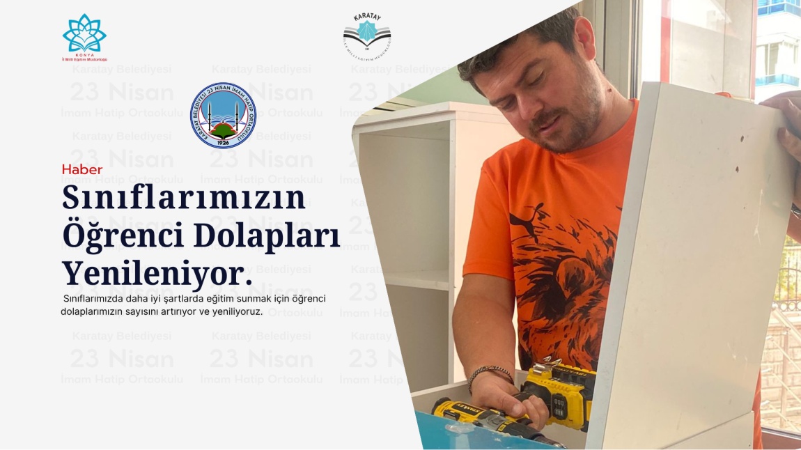 Öğrenci Dolaplarını Yeniliyoruz.